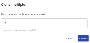 Select the number of clones to create